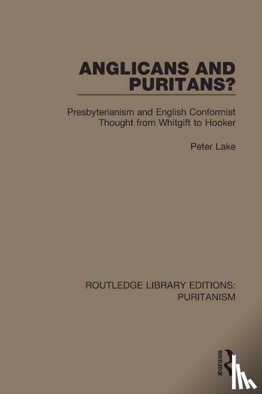 Lake, Peter - Anglicans and Puritans?