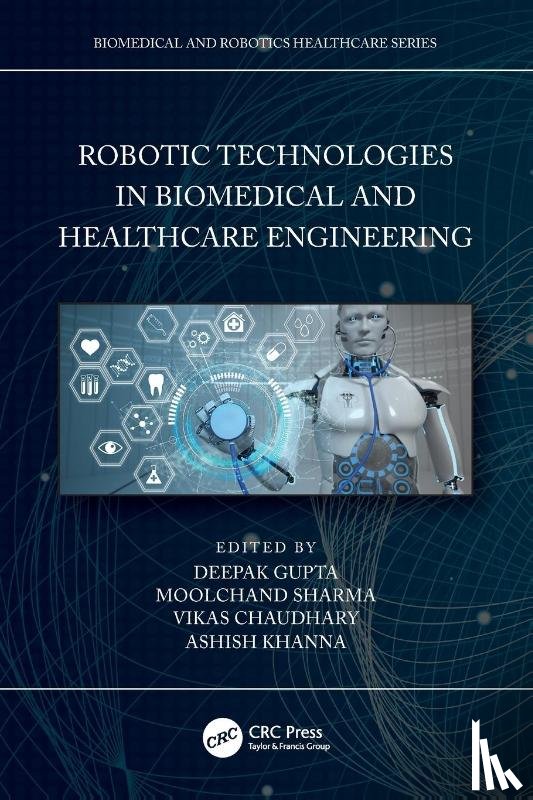  - Robotic Technologies in Biomedical and Healthcare Engineering