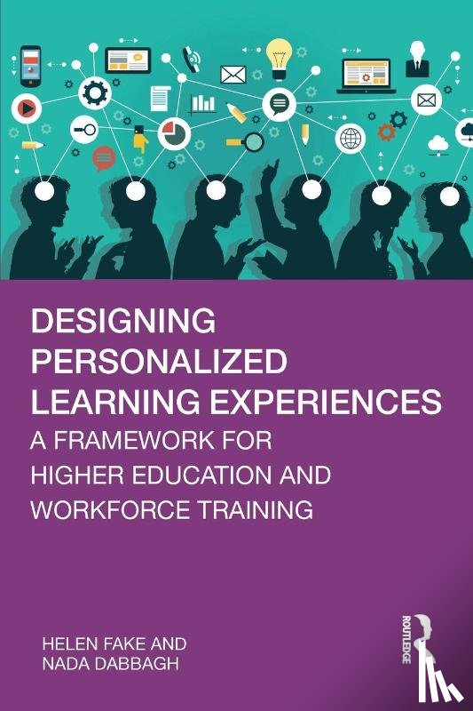 Fake, Helen, Dabbagh, Nada (George Mason University - Designing Personalized Learning Experiences