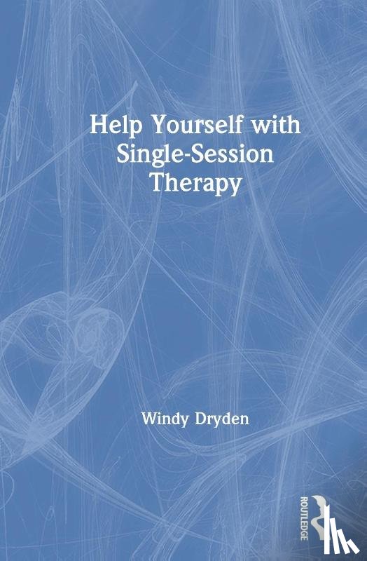Dryden, Windy - Help Yourself with Single-Session Therapy