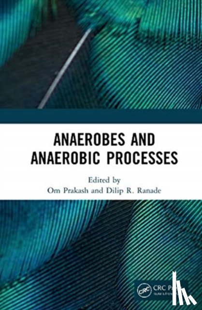  - Anaerobes and Anaerobic Processes