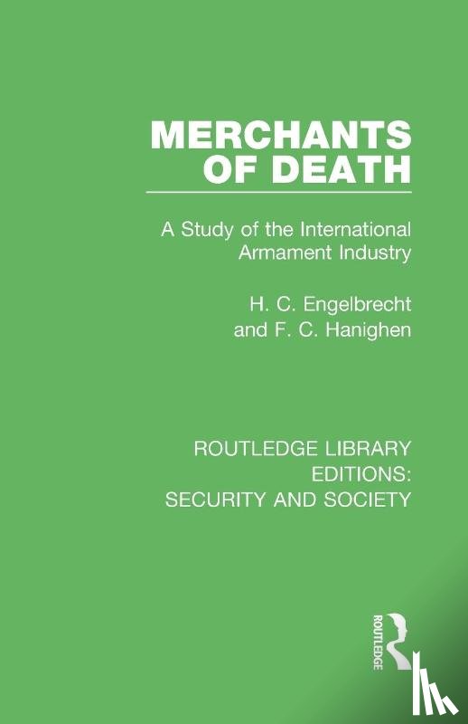 Engelbrecht, H. C., Hanighen, F. C. - Merchants of Death