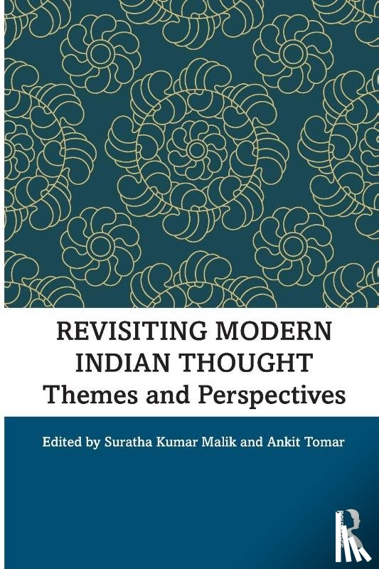  - Revisiting Modern Indian Thought