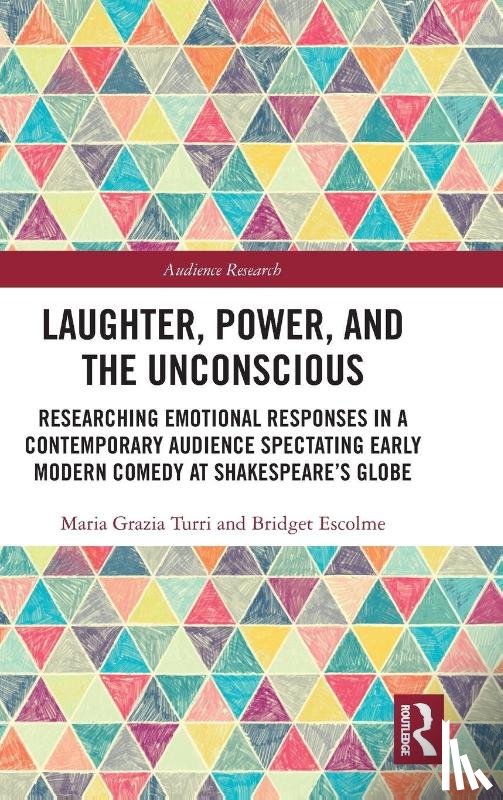 Grazia Turri, Maria, Escolme, Bridget (Queen Mary - Laughter, Power, and the Unconscious