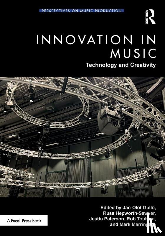  - Innovation in Music: Technology and Creativity