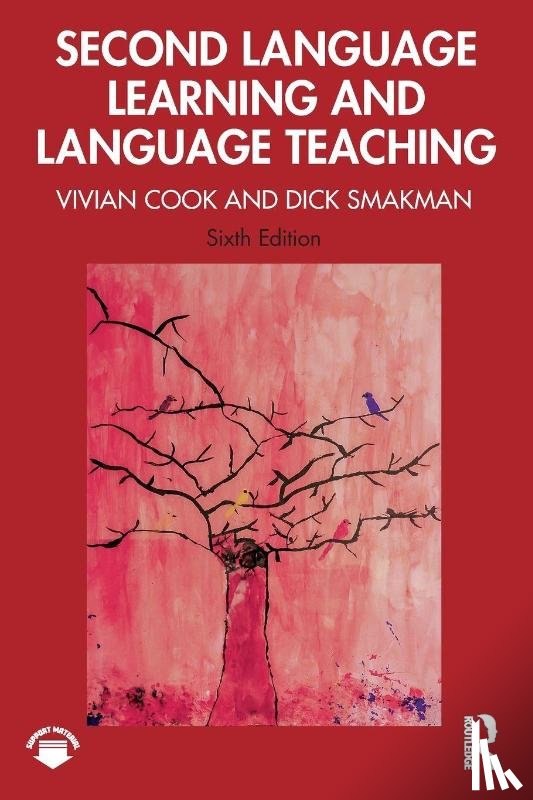 Cook, Vivian (Newcastle University, Smakman, Dick - Second Language Learning and Language Teaching