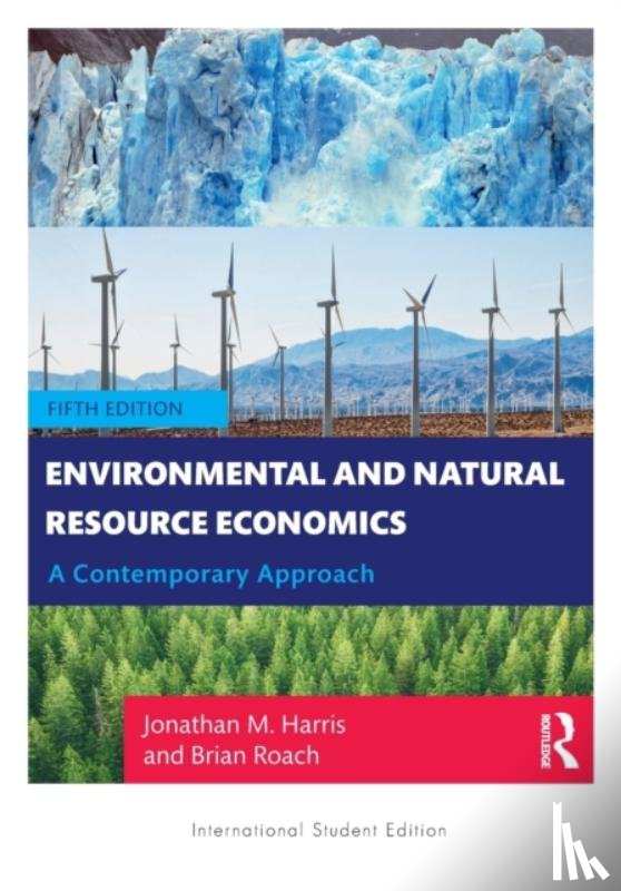 Harris, Jonathan M. (Tufts University, Roach, Brian (Tufts Unversity - Environmental and Natural Resource Economics