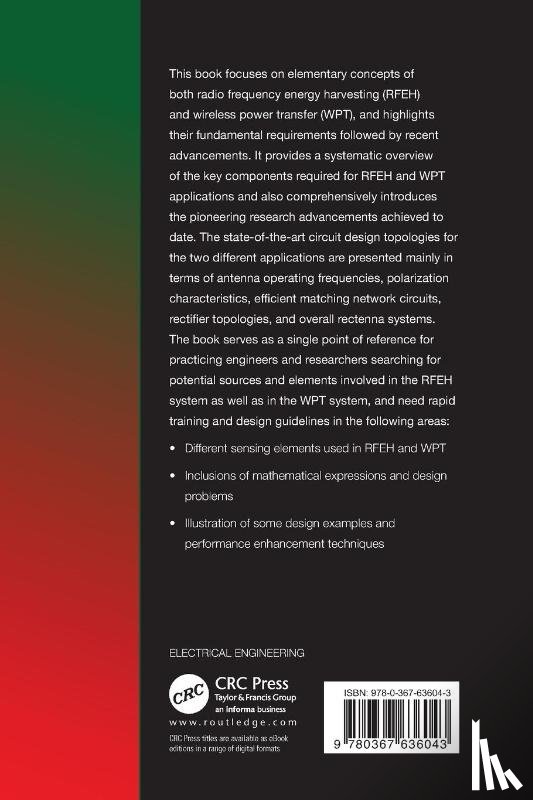 Khan, Taimoor (National Institute of Tech Silchar, Nasimuddin (Institute of Infocomm Research Singapore), Antar, Yahia M.M. (Royal Military College of Canada - Elements of Radio Frequency Energy Harvesting and Wireless Power Transfer Systems
