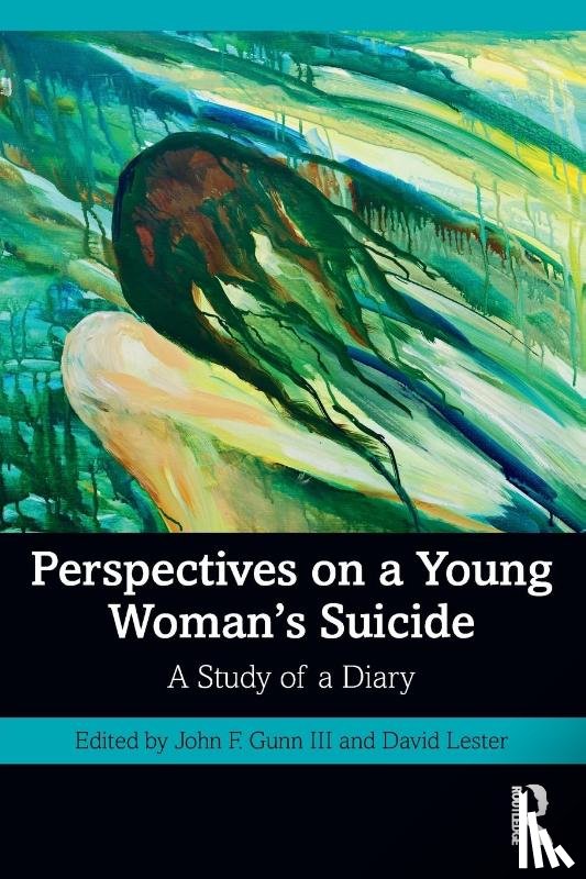  - Perspectives on a Young Woman's Suicide