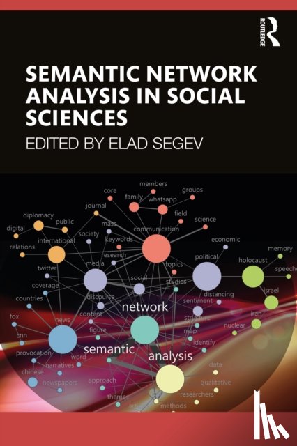  - Semantic Network Analysis in Social Sciences
