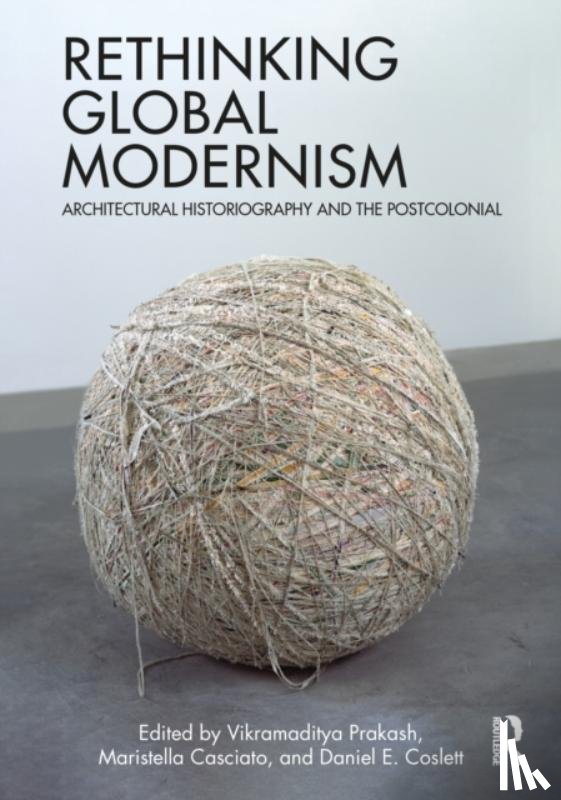  - Rethinking Global Modernism