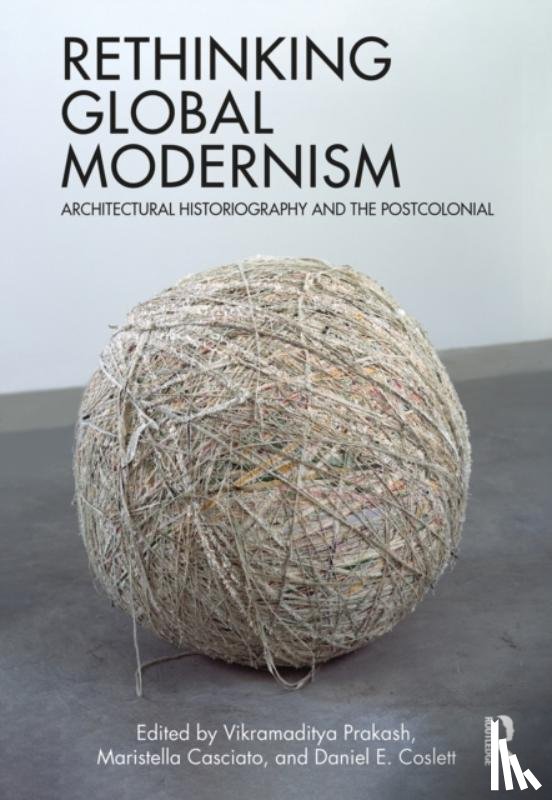  - Rethinking Global Modernism