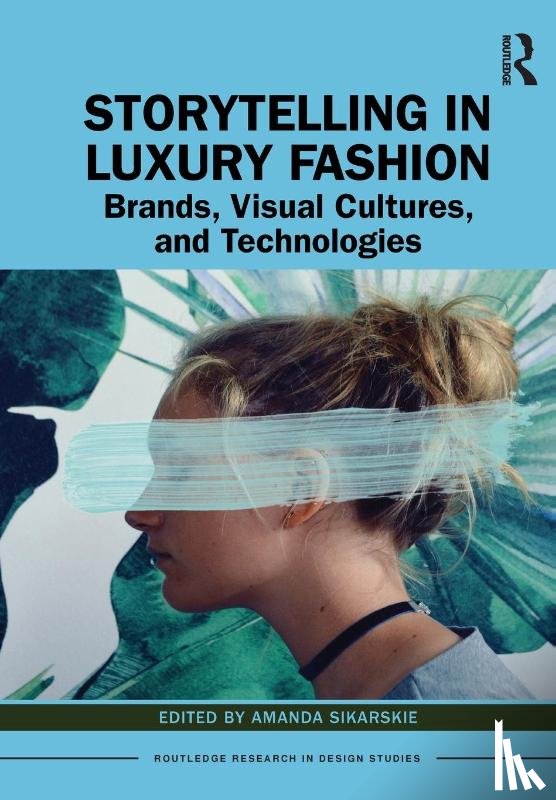  - Storytelling in Luxury Fashion