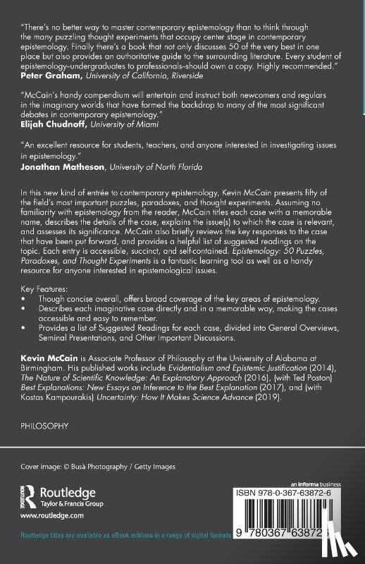 McCain, Kevin (University of Alabama at Birmingham - Epistemology: 50 Puzzles, Paradoxes, and Thought Experiments