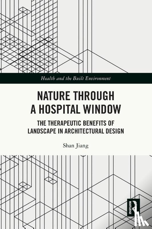 Jiang, Shan - Nature through a Hospital Window