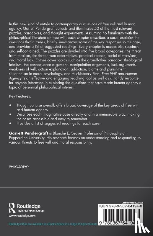 Pendergraft, Garrett - Free Will and Human Agency: 50 Puzzles, Paradoxes, and Thought Experiments