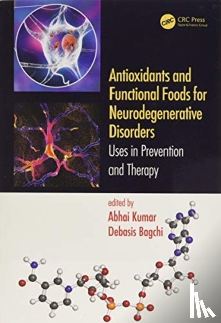  - Antioxidants and Functional Foods for Neurodegenerative Disorders