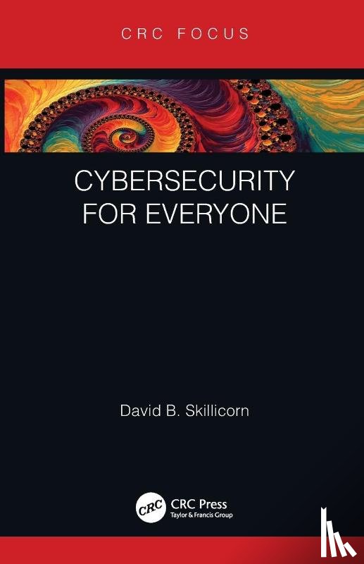 Skillicorn, David B. (Queen's University - Cybersecurity for Everyone