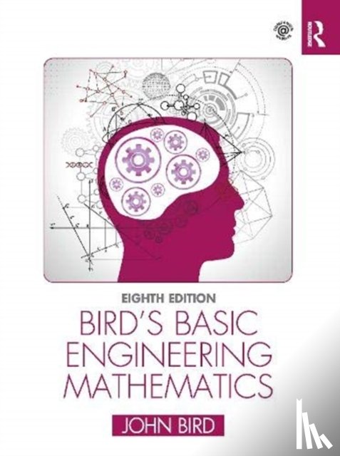 Bird, John (Defence College of Technical Training - Bird's Basic Engineering Mathematics