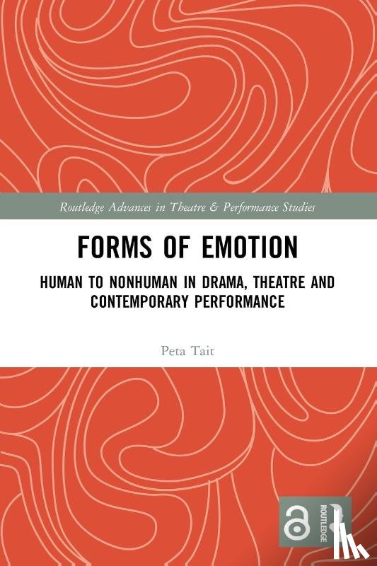 Tait, Peta - Forms of Emotion