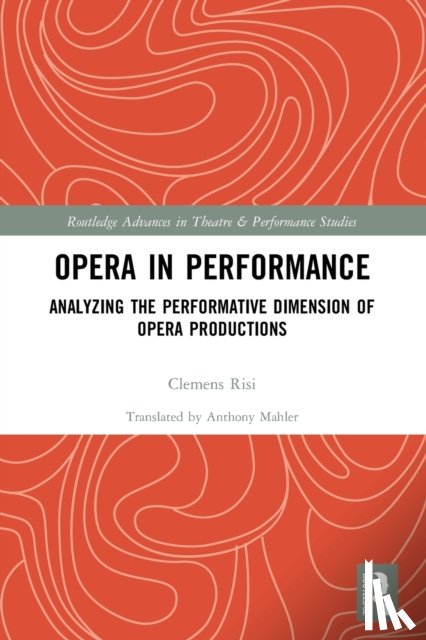 Risi, Clemens - Opera in Performance