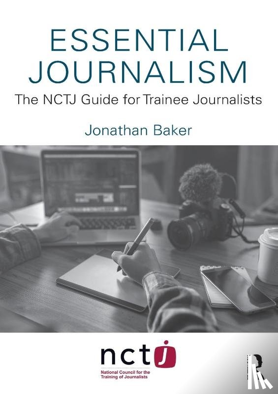 Baker, Jonathan - Essential Journalism