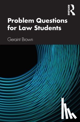 Brown, Geraint - Problem Questions for Law Students
