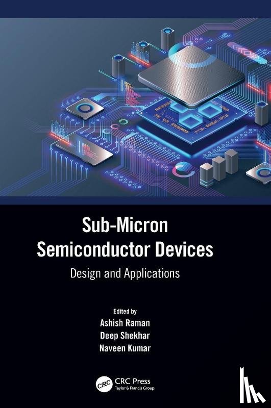  - Sub-Micron Semiconductor Devices