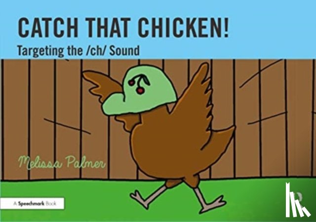 Palmer, Melissa - Catch That Chicken!