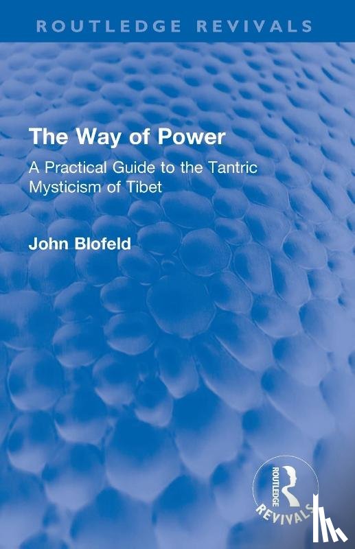 Blofeld, John - The Way of Power