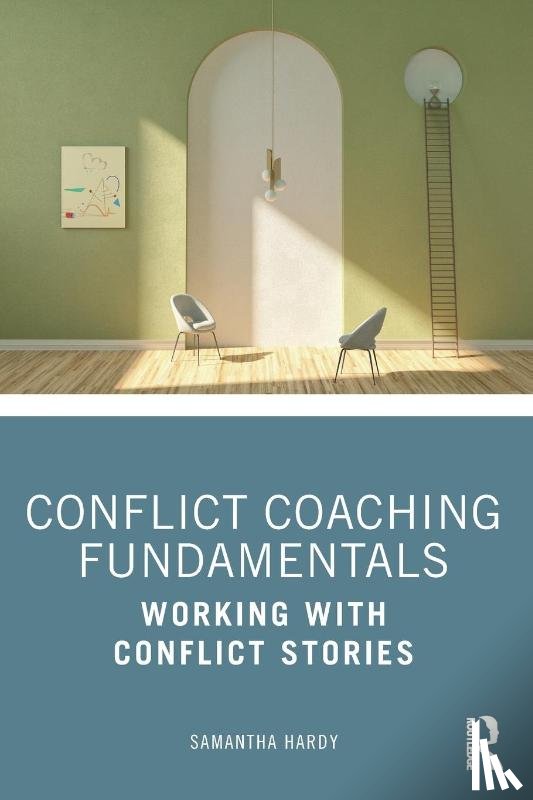 Hardy, Samantha - Conflict Coaching Fundamentals