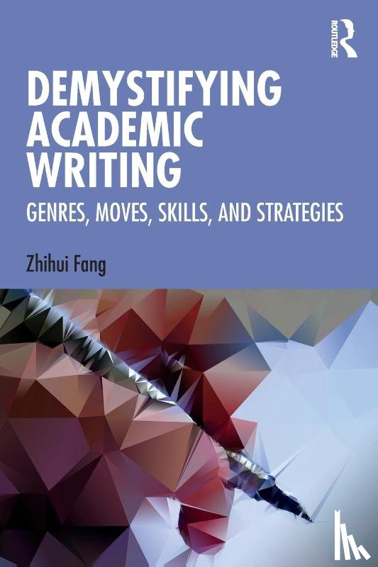 Fang, Zhihui - Demystifying Academic Writing