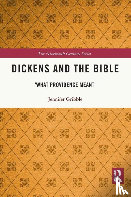 Gribble, Jennifer - Dickens and the Bible