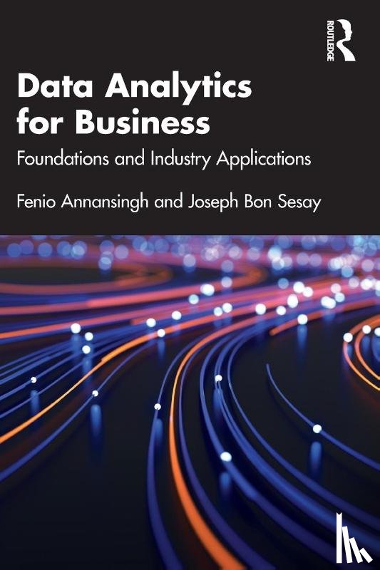 Annansingh, Fenio, Sesay, Joseph Bon - Data Analytics for Business