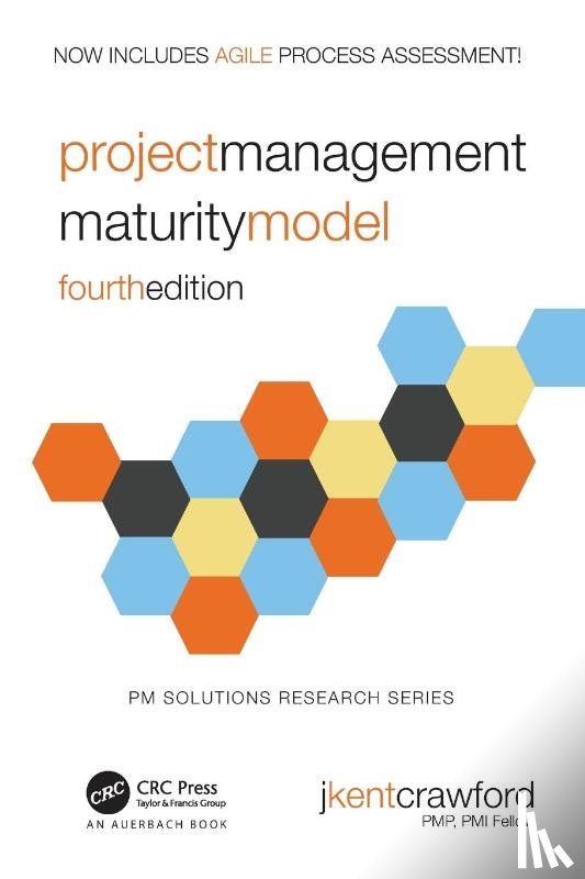 Crawford, J. Kent (Project Management Solutions - Project Management Maturity Model