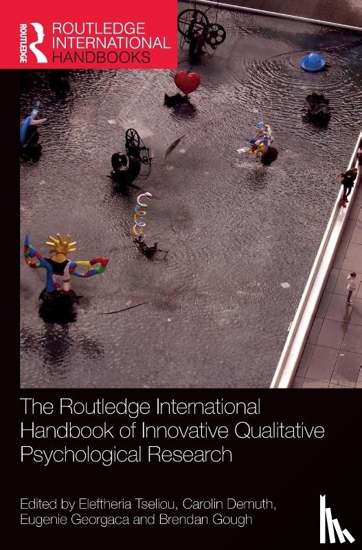 - The Routledge International Handbook of Innovative Qualitative Psychological Research