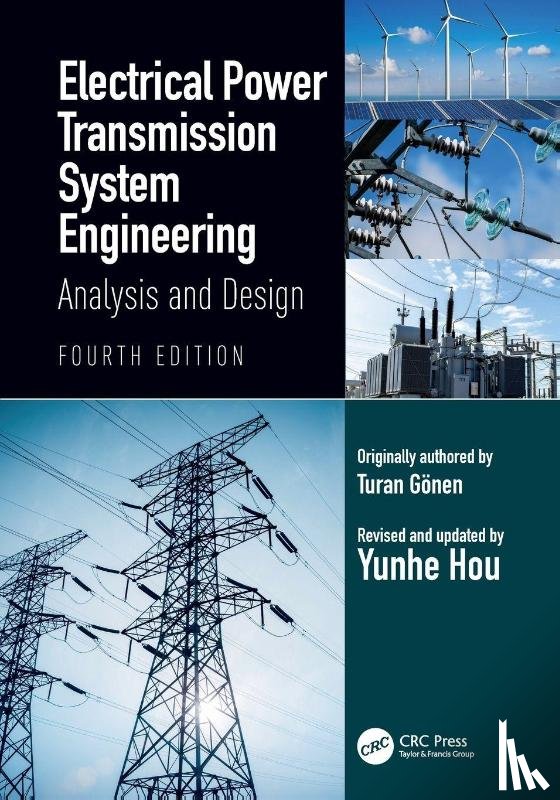 Gonen, Turan, Hou, Yunhe - Electrical Power Transmission System Engineering
