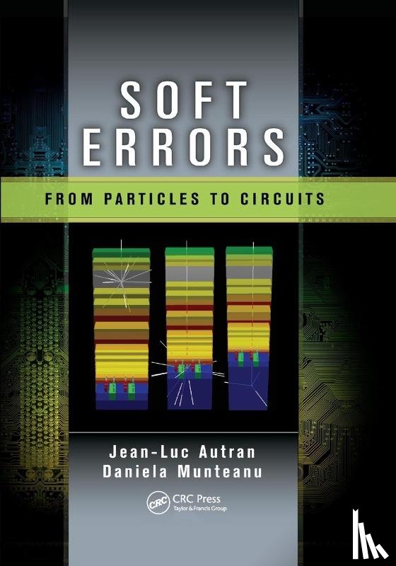 Autran, Jean-Luc, Munteanu, Daniela - Soft Errors