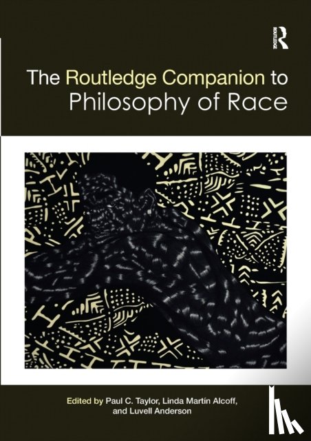  - The Routledge Companion to the Philosophy of Race