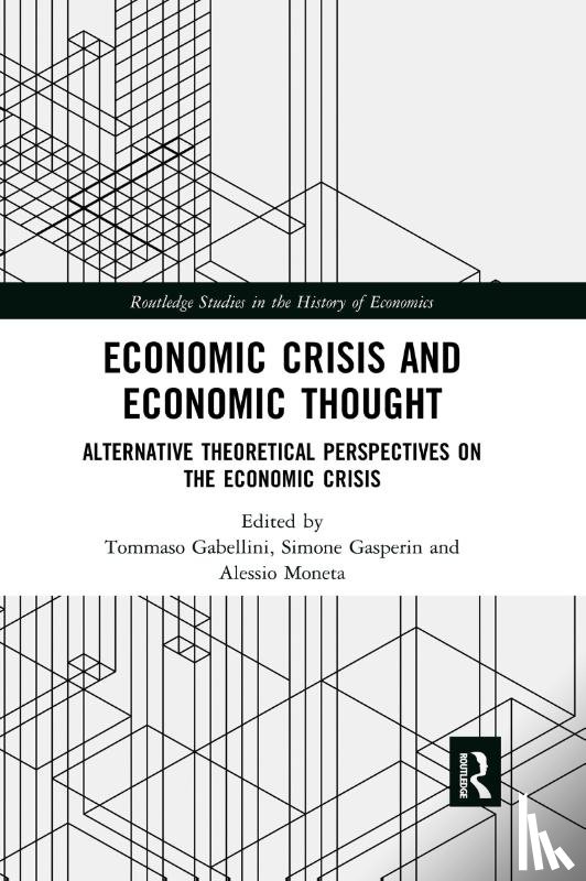  - Economic Crisis and Economic Thought