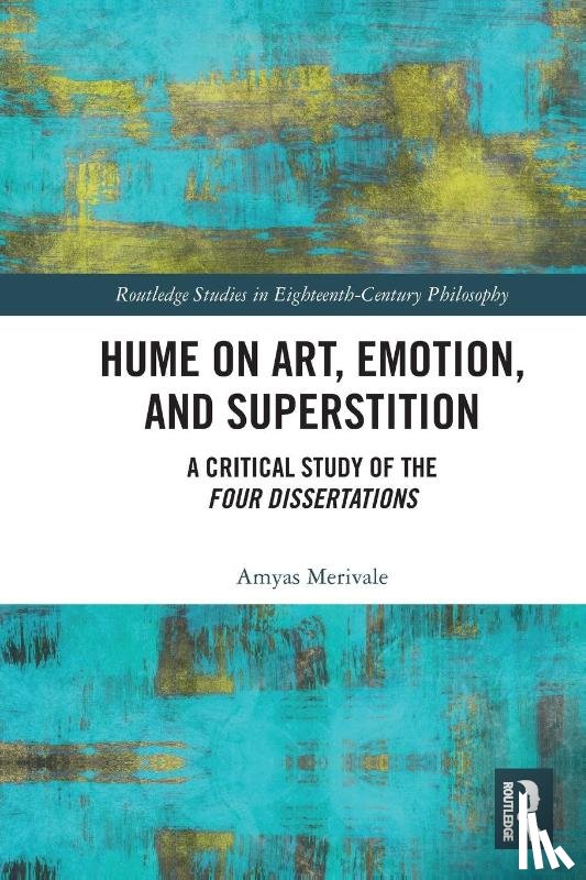 Merivale, Amyas - Hume on Art, Emotion, and Superstition