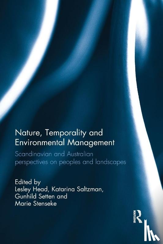  - Nature, Temporality and Environmental Management