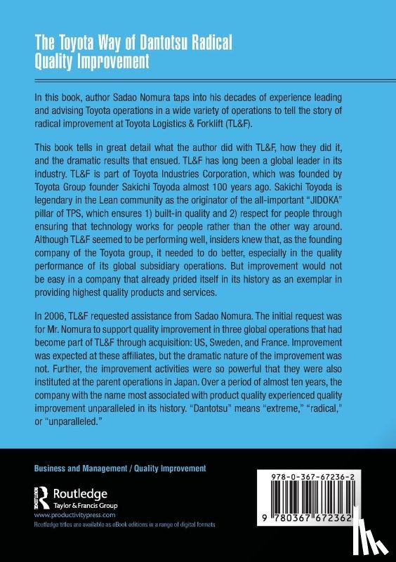 Nomura, Sadao - The Toyota Way of Dantotsu Radical Quality Improvement