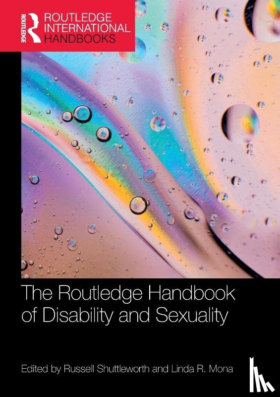  - The Routledge Handbook of Disability and Sexuality