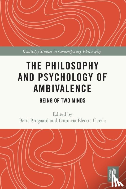  - The Philosophy and Psychology of Ambivalence