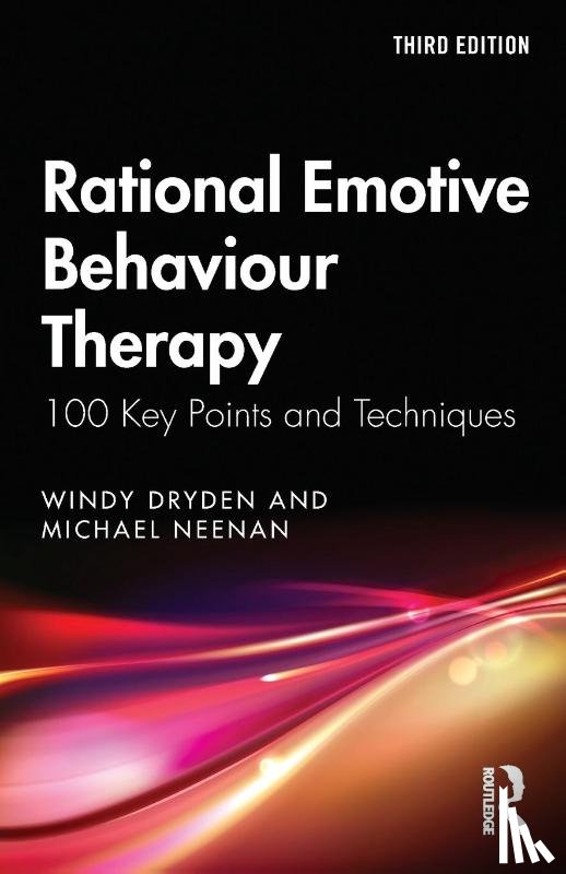 Dryden, Windy (Goldsmiths, Neenan, Michael (Centre for Stress Management - Rational Emotive Behaviour Therapy