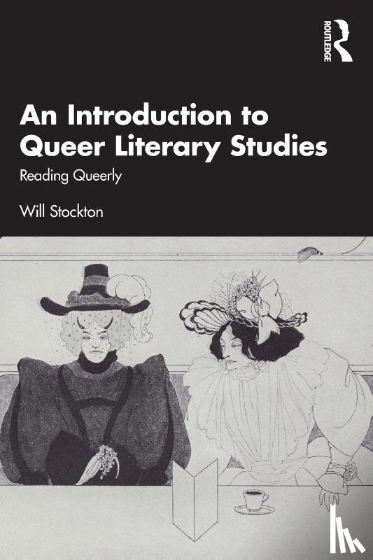 Stockton, Will - An Introduction to Queer Literary Studies