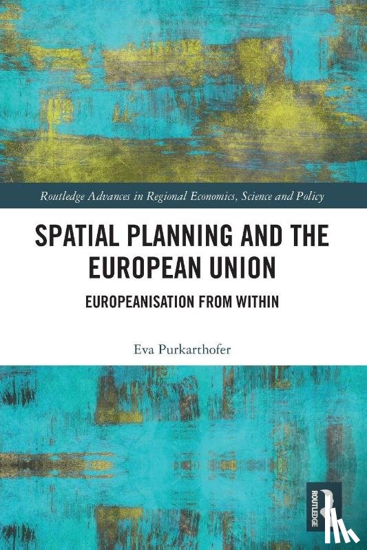 Purkarthofer, Eva - Spatial Planning and the European Union