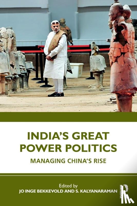  - India’s Great Power Politics