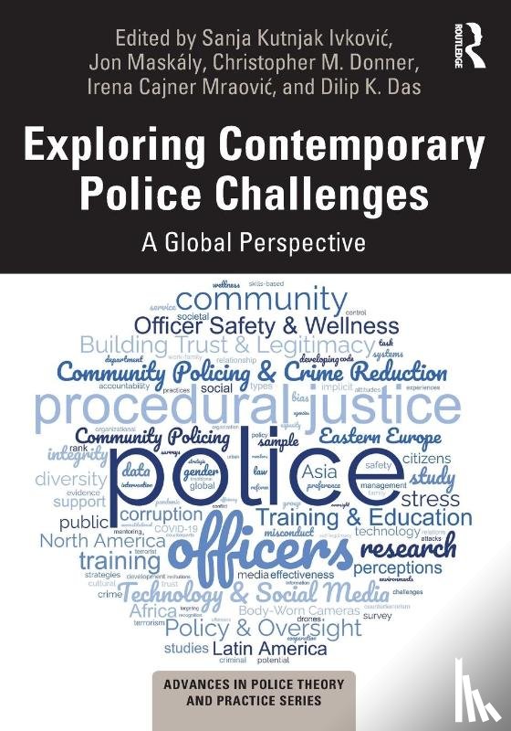  - Exploring Contemporary Police Challenges